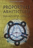 Proportiile arhitecturii din Moldova istorica - 2019 - Tamara Nesterov (AY164)