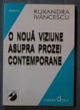 Ruxandra Ivăncescu - O nouă viziune asupra prozei contemporane