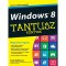 Windows 8 - Tantusz k&ouml;nyvek - Tantusz K&ouml;nyvek - Andy Rathbone