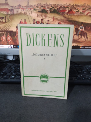 Charles Dickens, Afacerile firmei Dombey și Fiul, en gros..., vol. 1, 1957 068 foto