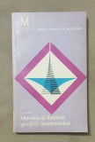 Măreția și limitele g&acirc;ndirii matematice - O Becker