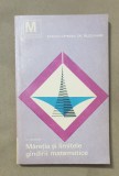 Măreția și limitele g&acirc;ndirii matematice - O Becker