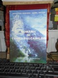 GHEORGHE ZBUCHEA - ROMANII SI LUMEA BALCANILOR , 2003 , AUTOGRAF !!! *