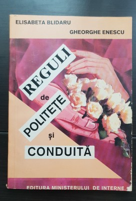 Reguli de politețe și conduită - Elisabeta Blidaru, Gheorghe Enescu foto
