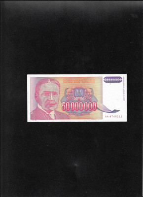 Iugoslavia Yugoslavia 50000000 50 000 000 dinara dinari 1993 seria4740212 foto