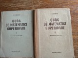 Curs de matematici speciale, 2 vol. - V.I. Smirnov, 1954 / R4P4F