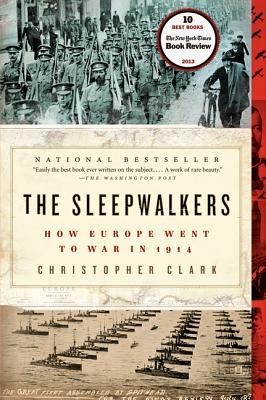 The Sleepwalkers: How Europe Went to War in 1914 foto