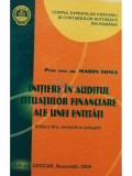 Marin Toma - Initiere in auditul situatiilor financiare ale unei entitati, editia a III-a (editia 2009)