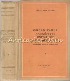 Organizarea Si Conducere Unitatilor Economice De Stat, 1976, 870 pagini, Bucuresti, Economie, Romana, Coperta Cartonata