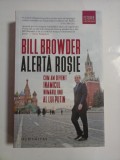 ALERTA ROSIE - CUM AM DEVENIT INAMICUL NUMARUL UNU AL LUI PUTIN