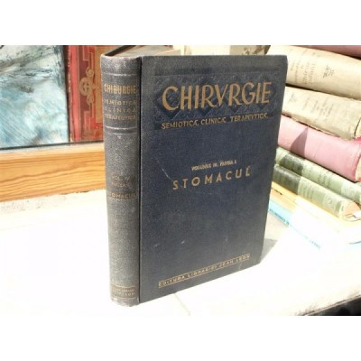 Chirurgie Semiotica, Clinica, Terapeutica, Stomacul, Dr. Il Iacobovici , 1940 foto