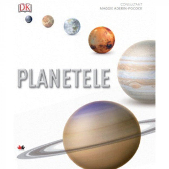 Planetele. Ghid ilustrat complet al sistemului solar