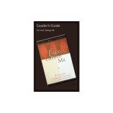 Lord, Change Me Leader's Guide
