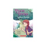Sprite's Secret: A Branches Book (Pixie Tricks #1), Volume 1