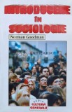 Cumpara ieftin Introducere in sociologie - Norman Goodman (O1), Lider