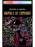 Animale de companie. Recitam si coloram/***