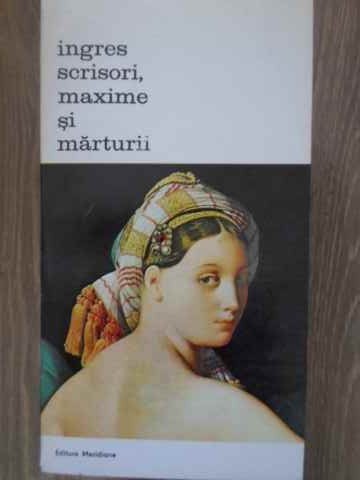 INGRES SCRISORI, MAXIME SI MARTURII-INGRES-204867