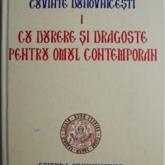 Cuvinte duhovnicesti I. Cu durere si dragoste pentru omul contemporan – Cuviosul Paisie Aghioritul