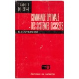 V. Boltianski - Commande optimale des systemes discrets - 130758