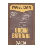 Pavel Dan - Urcan Batrinul - 126024