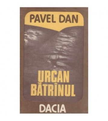 Pavel Dan - Urcan Batrinul - 126024 foto