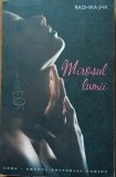 Mirosul lumii - Radhika Jha (2007)