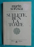 Marin Sorescu &ndash; Suflete bun la toate ( prima editie )