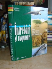 MAREA CARTE : INTREBARI SI RASPUNSURI (TESTE , RECORDURI , CURIOZITATI) ,2008 **