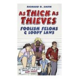 As Thick As Thieves
