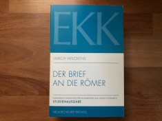 Ulrich Wilckens - Der Brief an die Romer (Epistola catre Romani) (in limba germana)