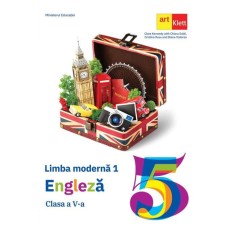 Manual Limba Engleza L1 - Clasa a V-a - Clare KennedyChiara SoldiCristina RusuDiana Todoran
