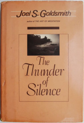 The Thunder of Silence &amp;ndash; Joel S. Goldsmith foto