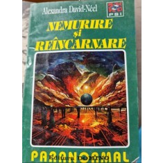 Alexandra David-Neel - Nemurire si reincarnare
