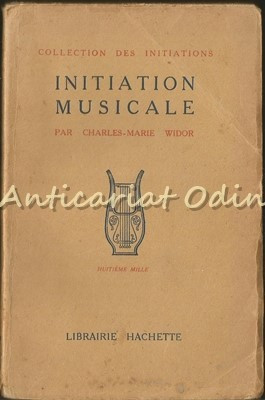 Initiation Musicale - Charles-Marie Widor - 1923 foto