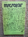 MICROBAR - nuvele de I. PELZ , desene si coperta de TIA PELTZ , 1971