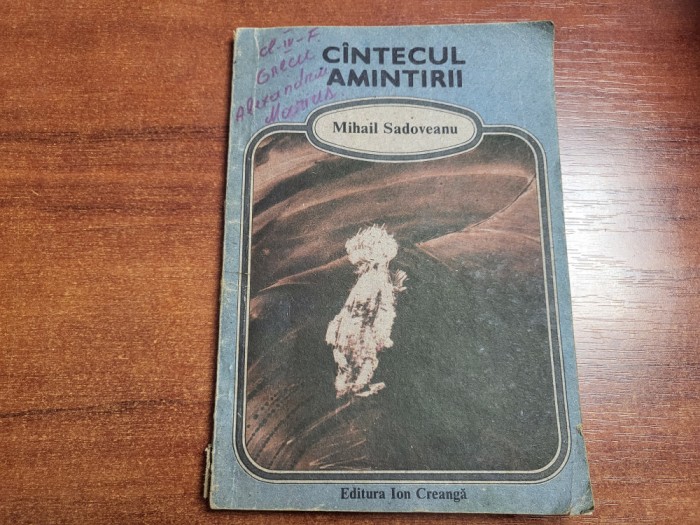 Cantecul amintirii de Mihail Sadoveanu