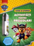 Patrula Catelusilor. Activitati pentru prescolari. Scrie si sterge - Editura Litera