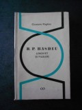 B.P. Hasdeu. Lingvist Si Filolog - Cicerone Poghirc - Tiraj: 8369 Exemplare m2
