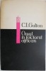 Omul in folclorul african &ndash; C.I. Gulian - Carte folclor