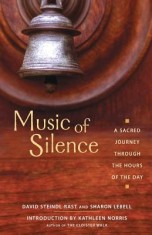Music of Silence: A Sacred Journey Through the Hours of the Day