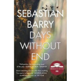 Days Without End | Sebastian Barry, Faber And Faber