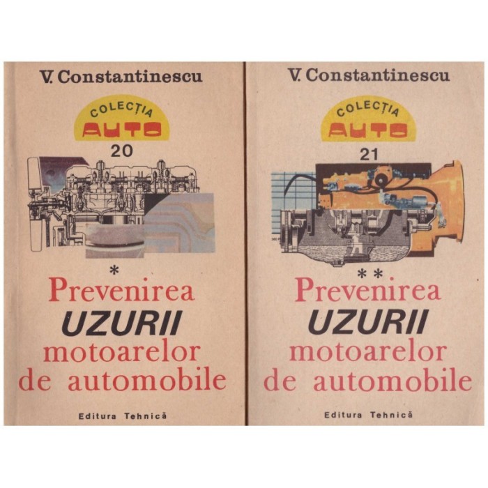 V. Constantinescu - Prevenirea uzurii motoarelor de automobile