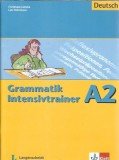 Grammatik Intensivtrainer A2 - Christiane Lemcke