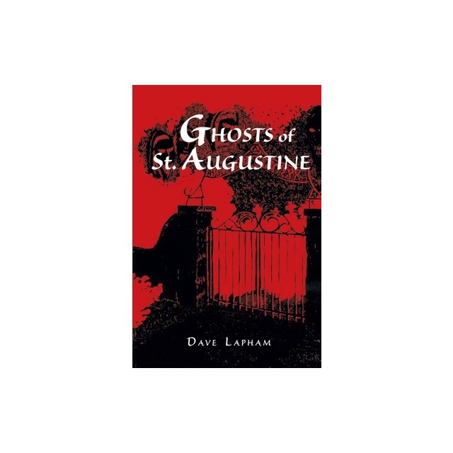 Ghosts of St. Augustine