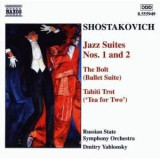 Jazz Suites Nos. 1 - 2 / The Bolt / Tahiti Trot | Dmitri Shostakovich, Naxos