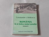 CONSTANTIN KIRITESCU - ROMANIA IN AL DOILEA RAZBOI MONDIAL vol.1.