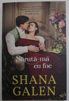 SARUTA - MA CU FOC de SHANA GALEN , 2021 foto