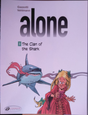 Alone Volume 3 - The Clan of the Shark foto