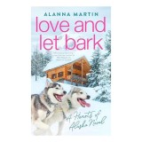 Love and Let Bark