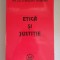 Etica si justitie - Nicolae N.Ceausescu